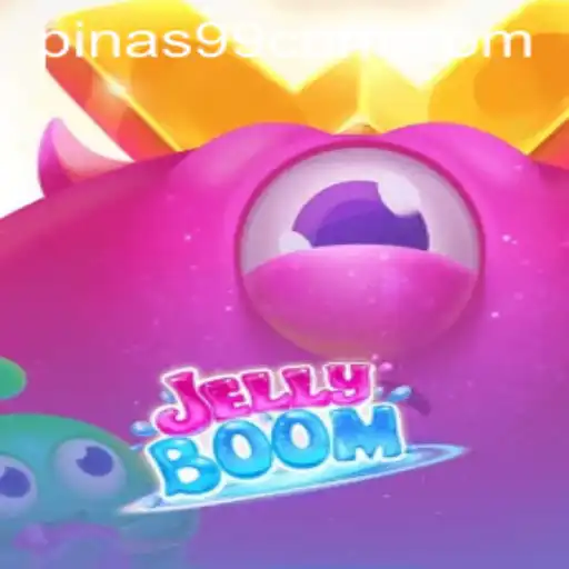 Exploring JellyBoom: A New Gaming Sensation with PINAS99 PH