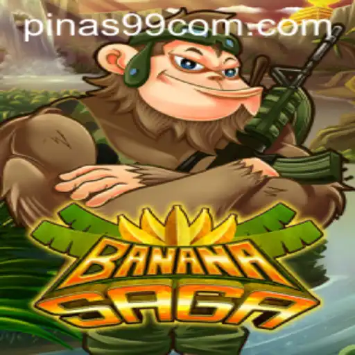 BananaSaga - A New Era in Mobile Gaming with PINAS99 PH