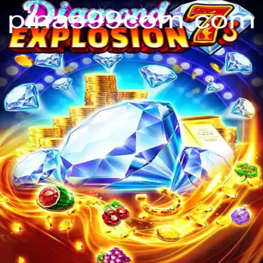 Discover the Thrills of DiamondExplosion7s and PINAS99 PH