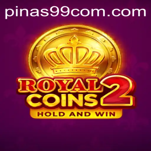 RoyalCoins2: An In-Depth Look at the Game Revolutionizing PINAS99 PH