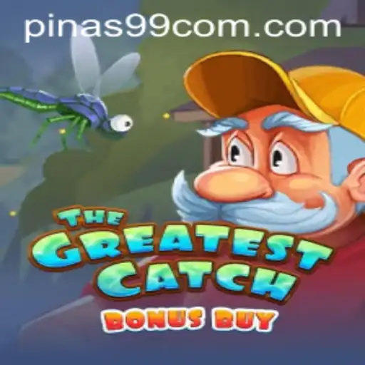 TheGreatestCatchBonusBuy: A Dive into Exciting Gameplay with PINAS99 PH