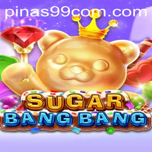 Discover SUGARBANGBANG: The Exciting New Game Making Waves with PINAS99 PH
